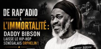De Rap’Adio à l’immortalité : Daddy Bibson laisse le hip-hop sénégalais orphelin ! Par Ndiawar Diop