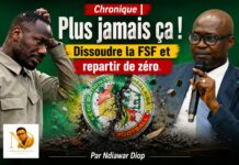 Chronique | Plus jamais ça ! Dissoudre la FSF et repartir de zéro. Par Ndiawar Diop Chronique | Plus jamais ça ! Dissoudre la FSF et repartir de zéro. Par Ndiawar Diop