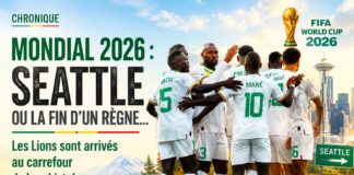 Chronique – Mondial 2026 : Seattle ou la fin d’un règne… Les Lions sont arrivés au carrefour de leur histoire. Par Ndiawar Diop