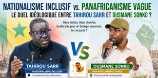 Nationalisme Inclusif vs. Panafricanisme Vague : Le Duel Idéologique entre Tahirou Sarr et Ousmane Sonko ? Par Ndiawar Diop Nationalisme Inclusif vs. Panafricanisme Vague : Le Duel Idéologique entre Tahirou Sarr et Ousmane Sonko ? Par Ndiawar Diop