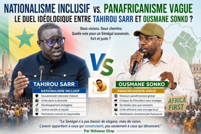 IMG-20260718-WA0213 Nationalisme Inclusif vs. Panafricanisme Vague : Le Duel Idéologique entre Tahirou Sarr et Ousmane Sonko ? Par Ndiawar Diop