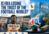 Is FIFA Losing the Trust of the Football World? By Ndiawar Diop Is FIFA Losing the Trust of the Football World? By Ndiawar Diop