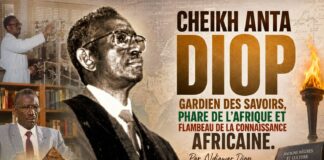 Cheikh Anta Diop : Gardien des savoirs, Phare de l’Afrique et Flambeau de la Connaissance Africaine. Par Ndiawar Diop Cheikh Anta Diop : Gardien des savoirs, Phare de l'Afrique et Flambeau de la Connaissance Africaine. Par Ndiawar Diop