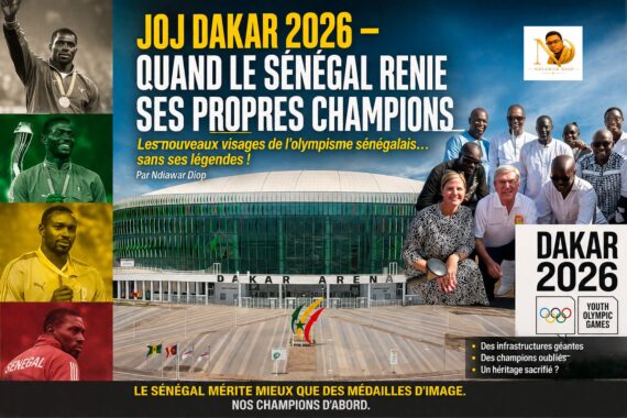 JOJ Dakar 2026 – Quand le Sénégal renie ses propres champions: Les nouveaux visages de l’olympisme sénégalais… sans ses légendes ! Par Ndiawar Diop