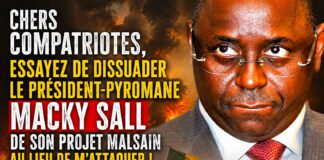 Chers Compatriotes, Essayez de Dissuader le président-Pyromane Macky Sall de son projet malsain au lieu de m’attaquer ! Par Ndiawar Diop Chers Compatriotes, Essayez de Dissuader le président-Pyromane Macky Sall de son projet malsain au lieu de m'attaquer ! Par Ndiawar Diop
