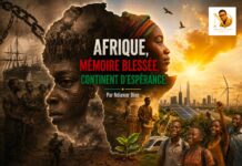 Afrique, mémoire blessée, continent d’espérance. Par Ndiawar Diop Afrique, mémoire blessée, continent d’espérance. Par Ndiawar Diop